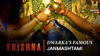 Watch the iconic Janmashtami Celebration in Dwarka  The Kingdom Of Krishna [upl. by Sachiko643]