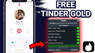 How to Get Tinder Gold for Free in 2024  Unlimited Swipes Unblur Likes amp See Who Likes You [upl. by Gellman51]