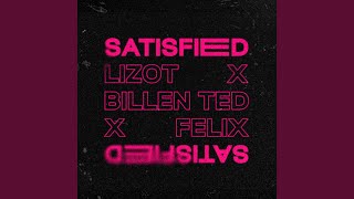 Satisfied Preview [upl. by Rowley]