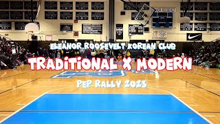 ERHS KCLUB PEPRALLY 2023  TRADITIONAL X MODERN  ATEEZ 에이티즈 TWICE 트와이스 XIKERS 싸이커스 [upl. by Suilenroc543]