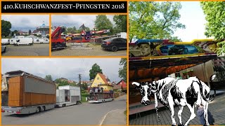 410KUHSCHWANZFEST•••Pfingsten in Eisfeld•••Anreise der Schausteller amp Aufbau der Fahrgeschäfte [upl. by Sevein239]