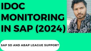 IDOC monitoring in SAP 2024 [upl. by Adiam]