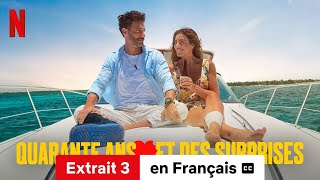 Quarante ans et des surprises Extrait 3 soustitré  BandeAnnonce en Français  Netflix [upl. by Ehsrop]