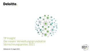 TP Insight – Die neuen Verwaltungsgrundsätze Verrechnungspreise 2021 vom 13 August 2021 [upl. by Nauh299]