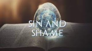 Sin and Shame [upl. by Noble]