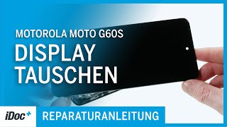 Motorola moto g60s – Display tauschen Reparaturanleitung  Zusammenbau [upl. by Callida]