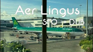 Aer Lingus Review  San Francisco to Dublin Ireland  International Transatlantic Flight A330 [upl. by Olav764]