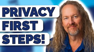 Beginning Your Privacy Journey w Carey Parker [upl. by Toffey]