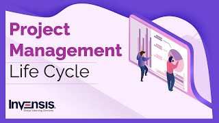 Project Management Life Cycle  Phases of Project Life Cycle  Invensis Learning [upl. by Dnalevelc]