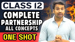 ONE SHOT Complete Partnership Book 1 All Chapters 36 Marks  Class 12 Accounts  CA Parag Gupta [upl. by Lyrehs]