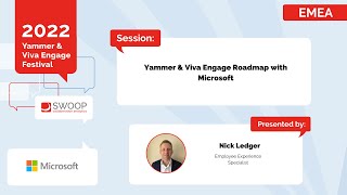 EMEA  Microsoft  Yammer amp Viva Engage Festival 2022 [upl. by Chem]