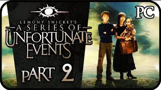 Lemony Snickets A Series of Unfortunate Events PC Playthrough Part 2 [upl. by Emili962]