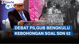 Debat Pilgub Bengkulu Kebohongan Soal SDN 62 [upl. by Dimphia997]