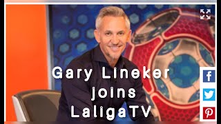 Gary Lineker joins LaligaTV [upl. by Eevets944]