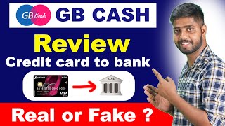 Gb cash review  gb cash real or fake  credit card to bank account money transfer  zero charges [upl. by Ozne]