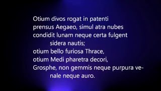 Horatii Carmen II 16  Horace Ode II 16 Otium divos rogat in patenti [upl. by Brannon]