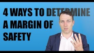 4 WAYS TO DETERMINE AN INVESTING MARGIN OF SAFETY [upl. by Mahau243]