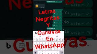 así puedes hacer letras Negritas y Cursivas en WhatsApp shorts [upl. by Lombardy]