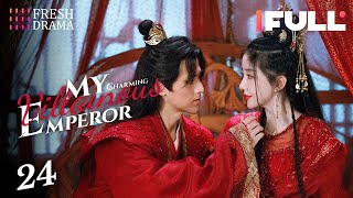 【Multisub】My Charming Villainous Emperor EP24 End  Chen Xinyu Li Ben  Fresh Drama [upl. by Trevah]