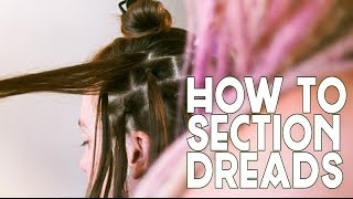 How To Section Dreadlocks [upl. by Maurer]