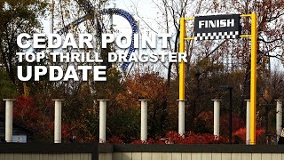 Cedar Point TOP THRILL DRAGSTER Update [upl. by Jean-Claude]