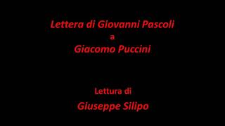 Lettera di Giovanni Pascoli a Giacomo Puccini [upl. by Atilek]