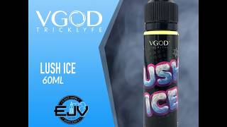 Lush Ice by VGOD Tricklyfe ELiquid 60ml [upl. by Winnah]