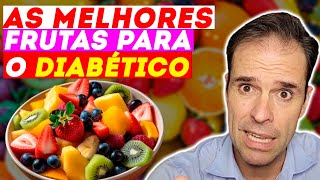 AS FRUTAS QUE TODO DIABÉTICO PODE COMER [upl. by Estella476]