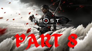 GHOST OF TSUSHIMA Gameplay Walkthrough PART8  No Commentary [upl. by Silvain]