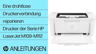 Eine drahtlose Druckerverbindung reparieren  HP LaserJet M109–M112 Drucker  HP Support [upl. by Presley]