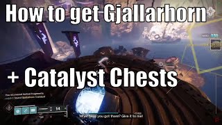 How to get Gjallarhorn  Catalyst  All Vandal Locations and Chests [upl. by Icyak981]