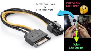 Kabel Power Sata to 6Pin VGA [upl. by Anaili]