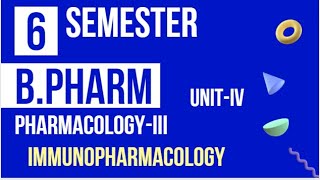 Immunopharmacology  BPharmVI SemesterPharmacologyIIIUnit IV [upl. by Steffane]