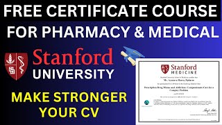 Free Online Course with Certificate from Stanford University  Free Pharmacy Certificate Course [upl. by Larkin]