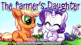 Pony Tales MLP Fanfic Reading The Farmers Daughter by Cillerenda SADFIC [upl. by Severson]