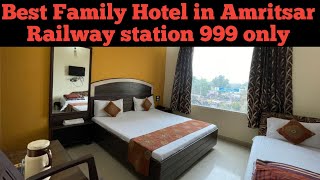 BEST BUDGET HOTEL IN AMRITSAR RAILWAY STATION BEST HOTEL UNDER 1000 IN AMRITSAR [upl. by Tiff]