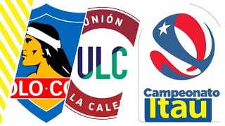 COLO COLO VS UNION LA CALERA [upl. by Siro]