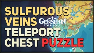 Sulfurous Veins Teleport Chest Puzzle Genshin Impact [upl. by Soni691]