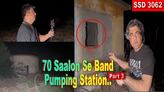 SSD 3062  70 Saalon Se Band Pumping Station  Part 3 [upl. by Nairret736]