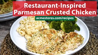 Restaurant Inspired Parmesan Crusted Chicken recipe [upl. by Idel]