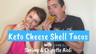 Keto Taco Shells Recipe  with Cheese Shells Shrimp and Chipotle Aioli [upl. by Ontina87]