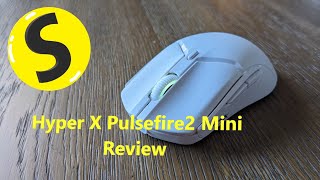 Hyper X Pulsefire 2 Haste Mini Review [upl. by Ronn]