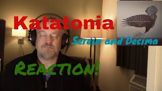 Katatonia  Serein and Decima Reaction [upl. by Ailefo]