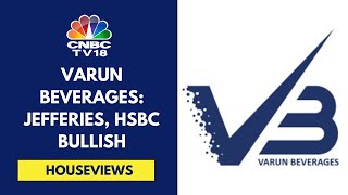 Varun Beverages Q3CY24 Smart Margin Expansion Allowed Earnings Beat Says Jefferies HSBC Bullish [upl. by Yehudit]