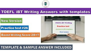 TOEFL Writing Test 26  Answers with Templates  2024 New Questions [upl. by Sitoeht]