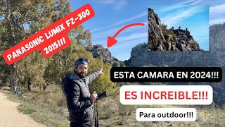 PANASONIC FZ300 EN 2024 Camara para principiantes y fotografia outdoor [upl. by Strader]