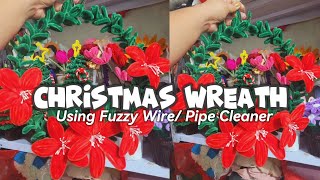 CHRISTMAS WREATH USING FUZZY WIRE  PIPE CLEANER [upl. by Euqor]