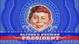 MAD  Alfred E Neuman for President [upl. by Eikcir356]