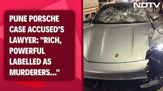 Pune Porsche Crash  Lawyer Of Pune Porsche Case Accused quotRich Powerful Labelled As Murderers Nowquot [upl. by Lanny64]