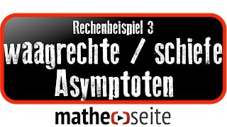 Waagrechte Asymptote und schiefe Asymptote berechnen Beispiel 3  A1602 [upl. by Mira]